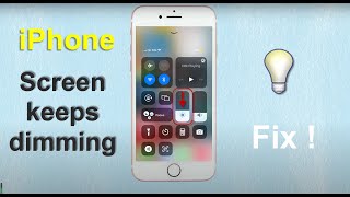 Fix Brightness issue iPhone Screen keeps dimming with Auto Brightness off [upl. by Sonahpets865]