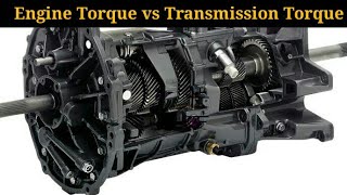 Engine Torque vs Transmission Torque Explained [upl. by Acilef345]