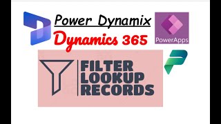 Filter Lookup Records in Power App  Dynamics 365  Power Platform [upl. by Atinoj]