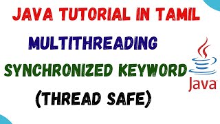 55 Thread Synchronization in Java in Tamil  Synchronized keyword  Multithreading [upl. by Ayota]