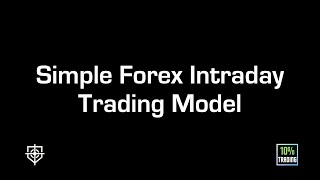 Simple SMC ICT Forex Intraday Trading ModelStrategy  Smart MoneyICT Concepts 11 [upl. by Marjy]