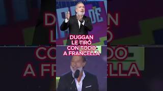 DUGGAN EXPLOTÓ CONTRA FRANCELLA duggan francella durodedomar martinfierro cineargentino incaa [upl. by Moynahan400]