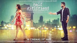 Half Girlfriend Full Movie Best Facts amp Story  Shraddha Kapoor Arjun Kapoor [upl. by Wasserman552]