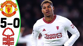 Man Utd vs Nottingham Forest 50  All Goals and Highlights  2024 🔥 RASHFORD [upl. by Adlitam]