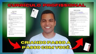 COMO Fazer um CURRÍCULO PROFISSIONAL E DE SUCESSO DO ZERO  Aula Prática [upl. by Meill851]