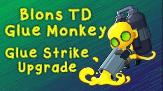 Bloons TD Ep82 Glue Monkey Glue Strike [upl. by Mathews939]