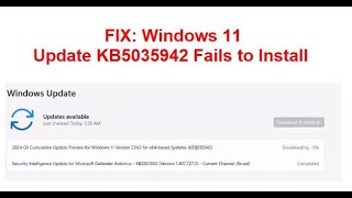 FIX Windows 11 Update KB5035942 Version 23H222H2 Fails to Install [upl. by Dottie]