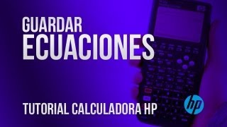 Aprende a guardar ecuaciones  Tutorial HP 50g [upl. by Brass]