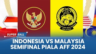 🔴Timnas Indonesia U19 VS Malaysia U19  Semifinal Piala AFF U19 2024 [upl. by Artemas]