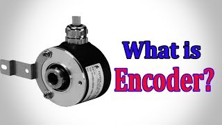 Encoder  What is an Encoder How does an Encoder Work [upl. by Dodson]