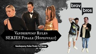 Vanderpump Rules SERIES Finale Hopefully Vanderpump Rules Finale Full Recap [upl. by Justus]