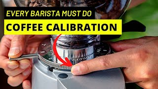 COFFEE CALIBRATION how to calibrate a coffee grinder to make a perfect espressobarista training [upl. by Esenej]