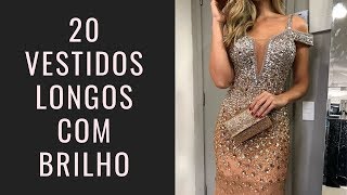 Vestido de festa longo com brilho 20 modelos perfeitos para formatura [upl. by Ehrlich]