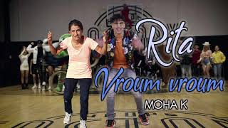 Rita  Vroum vroum Moha K [upl. by Rosalyn]