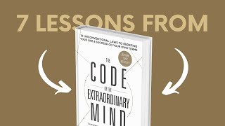 THE CODE OF THE EXTRAORDINARY MIND by Vishen Lakhiani Top 7 Lessons  Book Summary [upl. by Claudian]