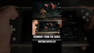 Remnant From the Ashes Nintendo Switch Lite Gameplay [upl. by Ihp]