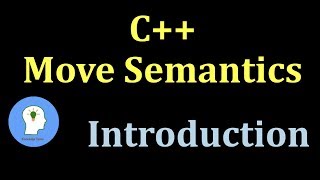 C 11 Move Semantics Introduction [upl. by Ahsienet]