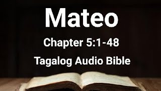 Mateo Chapter 5  Dramatized Tagalog Audio Bible [upl. by Enidlareg]