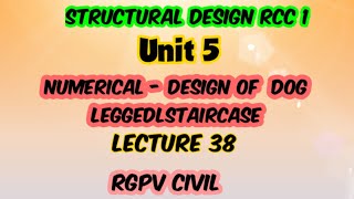 RCC 1  Design of Dog Legged Staircase learnwithshruti7680 [upl. by Nnaylloh]