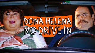 DONA HELENA NO DRIVE IN [upl. by Emil]