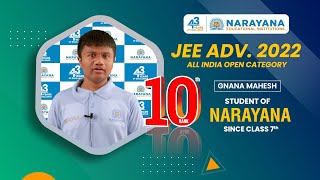 JEE Advanced2022 Topper Gnana Mahesh AIR10 Hails Narayana for His Success [upl. by Lemmueu]