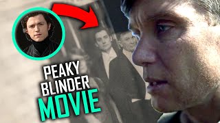 Everything We Know About Peaky Blinder Movie [upl. by Resneps]