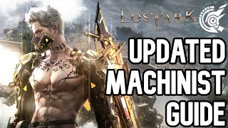 LOST ARK Machinist Extended Advanced Guide March Balance Patch [upl. by Aihtebat]