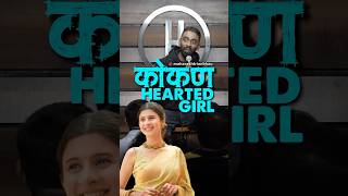 Kokan Hearted Girl  Pranit More Marathi  standup marathi shorts bbmarathi maharashtrianbhau [upl. by Anis]