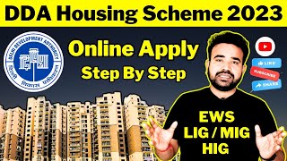 DDA Flat Booking Process 🔥🔥 DDA Housing Scheme 2023 🔥 DDA Flats 2023 Apply Online Process [upl. by Eldreeda552]