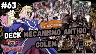 DECK MECANISMO ANTIGO GOLEM YUGIOH GX TAG FORCE 63 [upl. by Limemann]