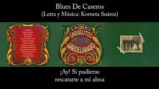 Los Gardelitos  Blues De Caseros  Gardeliando [upl. by Whittaker]