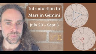 Intro to Mars in Gemini July 20  Sept 5 [upl. by Radek523]