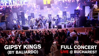 GIPSY KINGS by Paco Baliardo  Full Concert 2019 🔴 LIVE in Bucharest  Berăria H [upl. by Enileoj38]