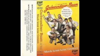 12 Samba Ole Gschwandtner Buam mit Vroni Musik kennt keine Grenzen [upl. by Isidoro169]