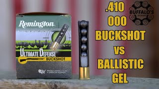 410 ULTIMATE DEFENSE 000 BUCKSHOT  BALLISTIC GEL [upl. by Ahsaten847]