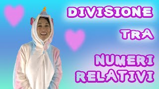 Divisione tra numeri relativi [upl. by Pihc893]