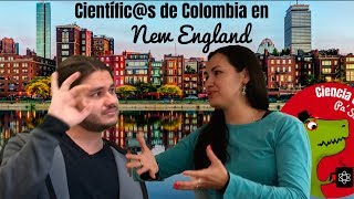 Científics de Colombia en New England Episodio 3 [upl. by Anyahc]