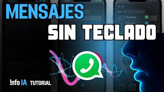 Cómo ESCRIBIR TEXTOS LARGOS en WhatsApp Sin Usar el Teclado [upl. by Arahd]