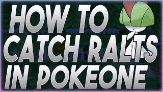 How To Catch Ralts  PokeONE Guide [upl. by Goat]