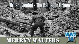 Urban Combat  The Battle For Ortona 1944 [upl. by Ahsot127]