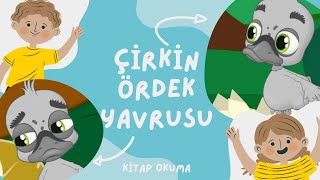 ÇİRKİN ÖRDEK YAVRUSU  Kitap Okuma [upl. by Drye]