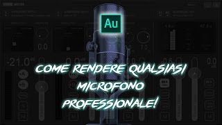 COME RENDERE QUALSIASI MICROFONO PROFESSIONALE [upl. by Acysej412]