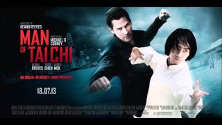 Man of Tai Chi Soundtrack OST  Main Theme [upl. by Atiekram405]