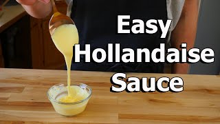 Easy Hollandaise Sauce Recipe Quick and Simple 4k [upl. by Kiehl]