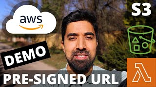 Generate AWS S3 presigned Url with Lambda  Demo [upl. by Yzmar50]