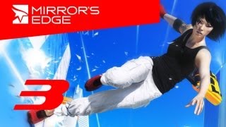 Mirrors Edge прохождение с Карном Часть 3 [upl. by Naval]