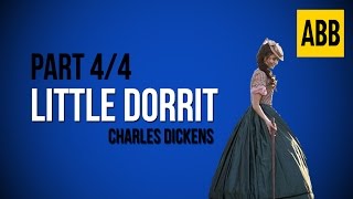 LITTLE DORRIT Charles Dickens  FULL AudioBook Part 44 [upl. by Dempsey546]