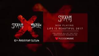 SIXXAM Life is Beautiful 2017 Official Audio [upl. by Laing147]