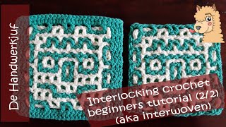 Interlocking crochet beginners tutorial deel 2 ook bekend als Interwoven crochet [upl. by Iliak939]