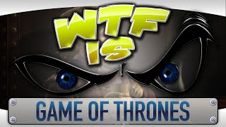 ► WTF Is  Game of Thrones  A Telltale Games Series [upl. by Smaj706]